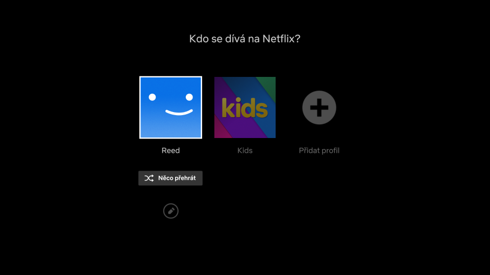Netflix s novou funkcí Něco přehrát